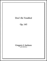 Don't Be Troubled Orchestra sheet music cover